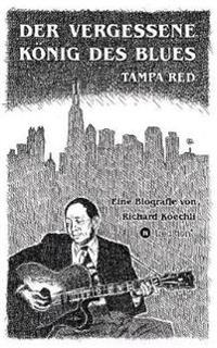 Bokomslag för "Der vergessene König des Blues - Tampa Red"