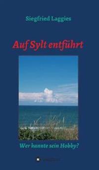 Auf Sylt entführt