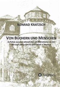 Von Büchern und Menschen