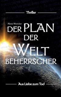Der Plan der Weltbeherrscher