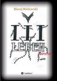 Drei Leben