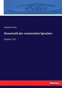 Grammatik der romanischen Sprachen