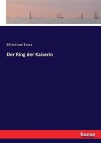 Der Ring der Kaiserin