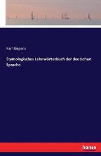 Bokomslag for "Etymologisches Lehnwörterbuch der deutschen Sprache"