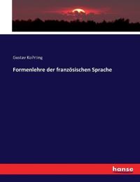 Formenlehre der französischen Sprache