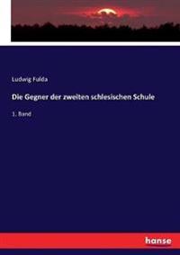 Die Gegner der zweiten schlesischen Schule