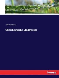 Oberrheinische Stadtrechte