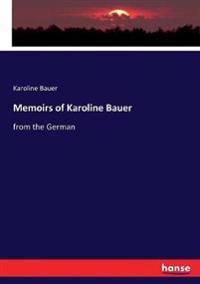 Bokomslag för "Memoirs of Karoline Bauer"