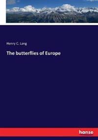 The butterflies of Europe
