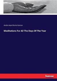Bokomslag för "Meditations for all the days of the year"