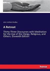 A Retreat