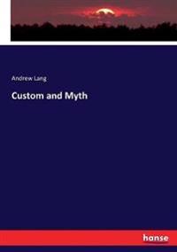 Bokomslag för "Custom and Myth"