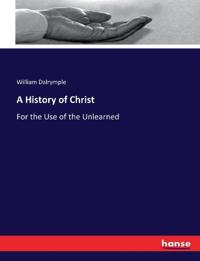 A History of Christ