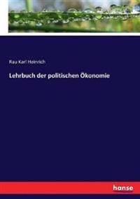 Lehrbuch der politischen Ökonomie