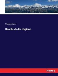 Handbuch der Hygiene