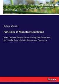 Principles of Monetary Legislation