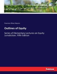 Outlines of Equity