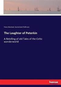 Bokomslag för "The Laughter of Peterkin"