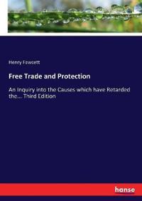 Free Trade and Protection