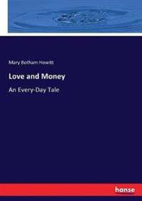 Love and Money