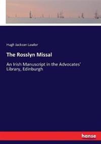 The Rosslyn Missal