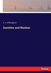Sunshine and Shadow