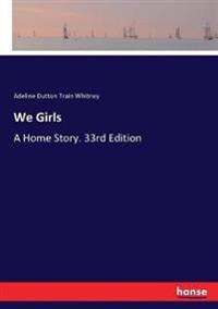 We Girls