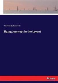 Zigzag Journeys in the Levant