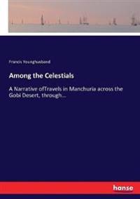 Among the Celestials