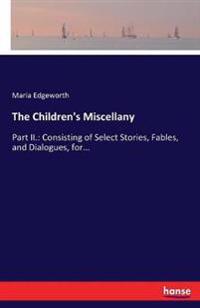 The Children's Miscellany