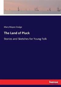 Bokomslag for "The Land of Pluck"