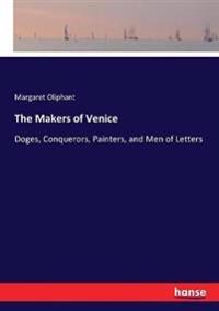 The Makers of Venice