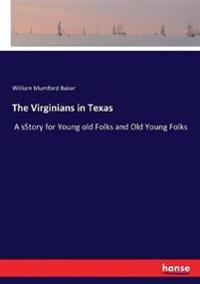 The Virginians in Texas