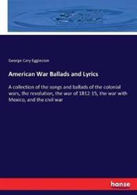 American War Ballads and Lyrics