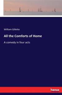 Bokomslag för "All the Comforts of Home"