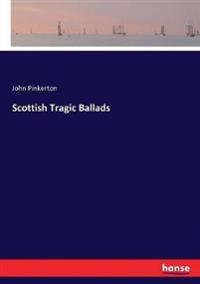 Scottish Tragic Ballads