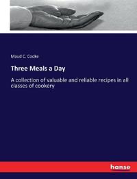 Three Meals a Day