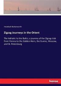 Zigzag Journeys in the Orient
