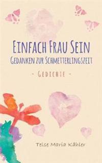 Einfach Frau sein