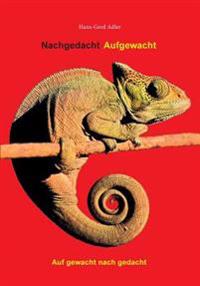 Nachgedacht Aufgewacht