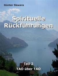 Spirituelle Rückführungen