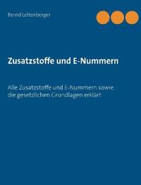 Zusatzstoffe und E-Nummern