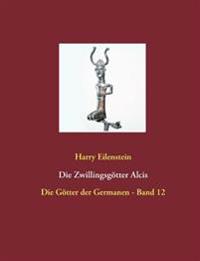 Die Zwillingsgötter Alcis