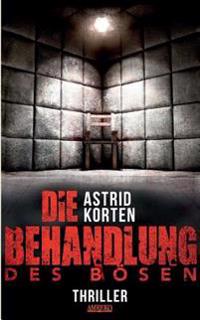 Die Behandlung des Bösen