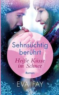 Sehnsüchtig berührt 1