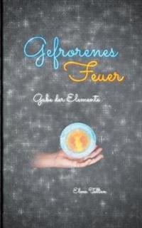 Gefrorenes Feuer