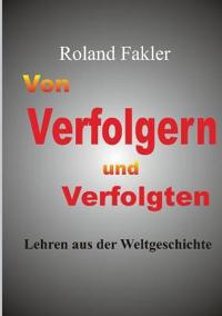 Von Verfolgern und Verfolgten