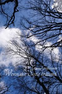 Wenn die Seele träumt