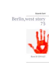 Berlin, west story 75