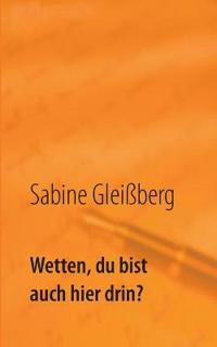 Wetten, du bist auch hier drin?